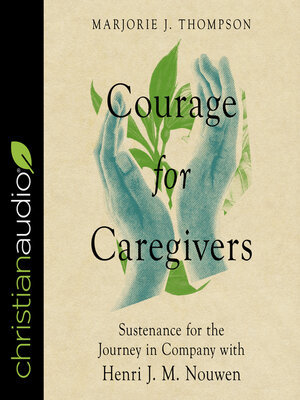 cover image of Courage for Caregivers